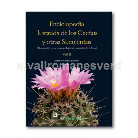 ENCICLOPEDIA ILUSTRADA DE LOS CACTUS Vol. II